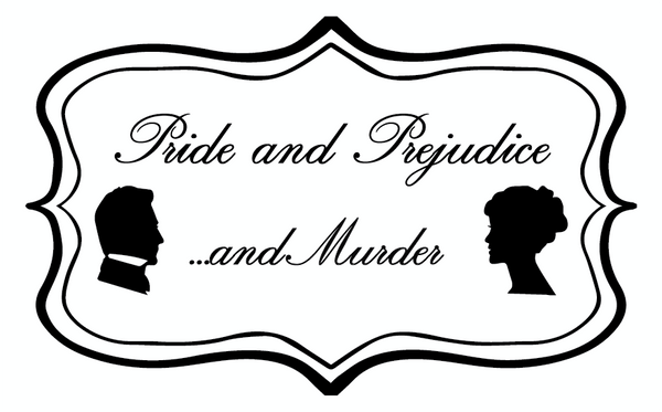Pride and Prejudice and Murder